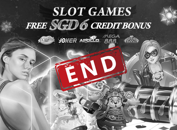 Slot Games FREE SGD 6 Credit Bonus