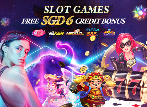 Slot Games FREE SGD6 Credit Bonus