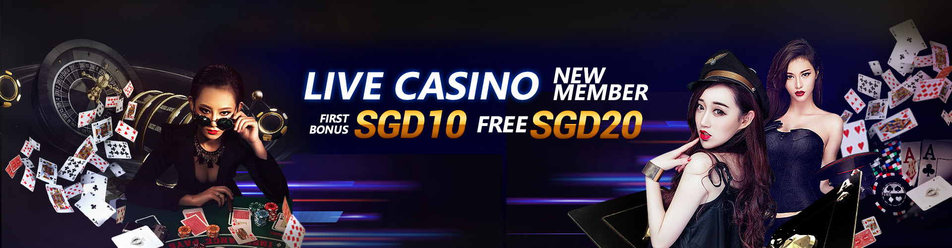 Live Casino New Member First Deposit SGD10 Free SGD20